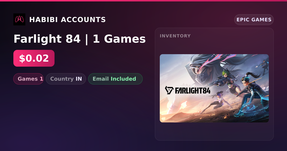 Farlight 84 | 1 Games — HabibiAccounts
