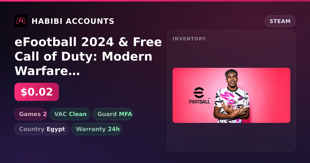 eFootball 2024 & Free Call of Duty: Modern Warfare III — HabibiAccounts