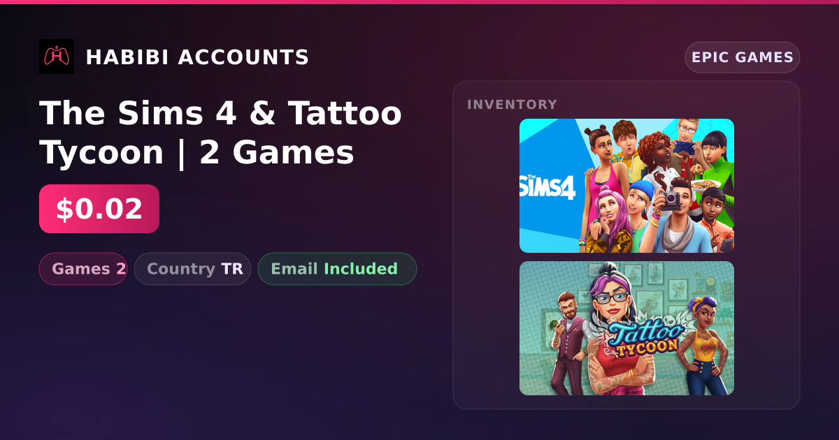 The Sims 4 & Tattoo Tycoon | 2 Games — HabibiAccounts