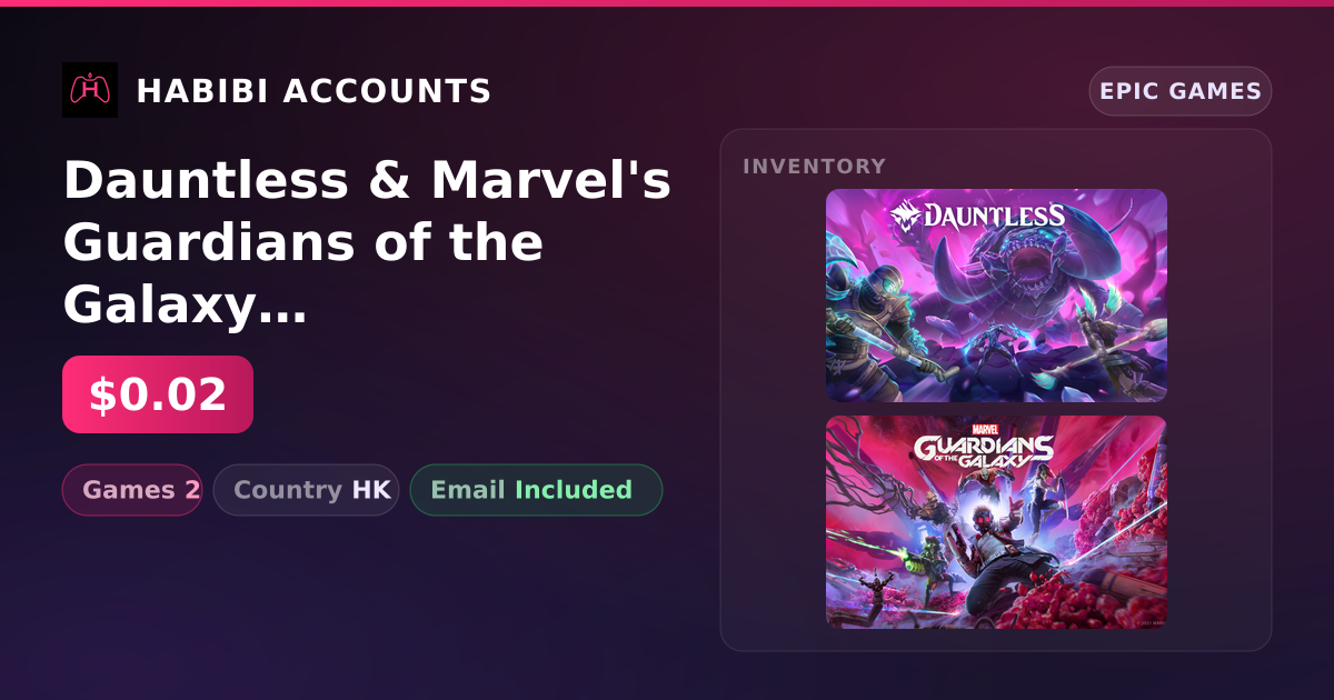 Dauntless & Marvel's Guardians of the Galaxy | 2 Games — HabibiAccounts