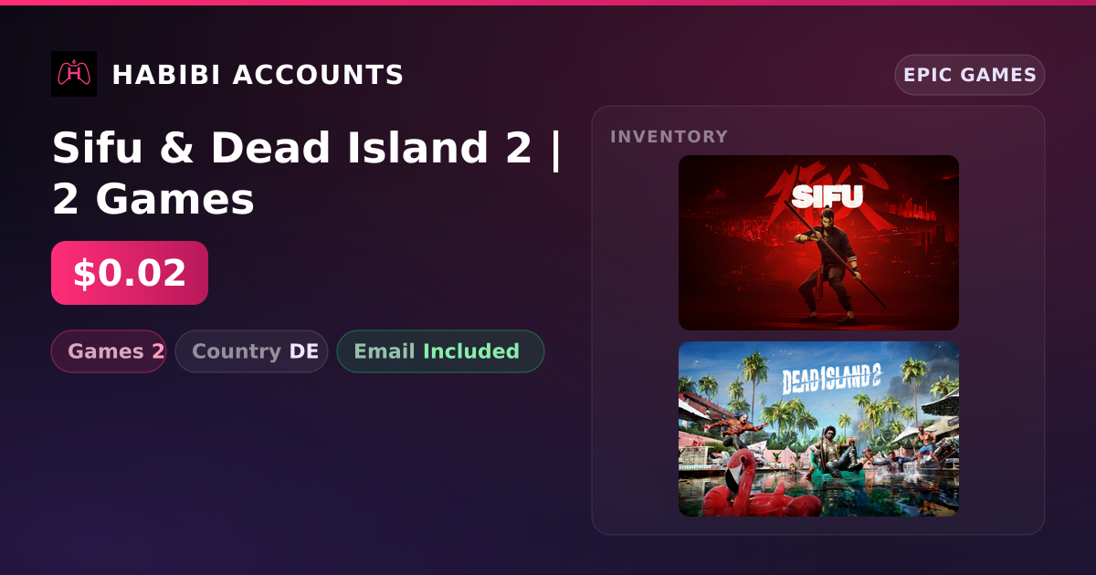 Sifu & Dead Island 2 | 2 Games — HabibiAccounts