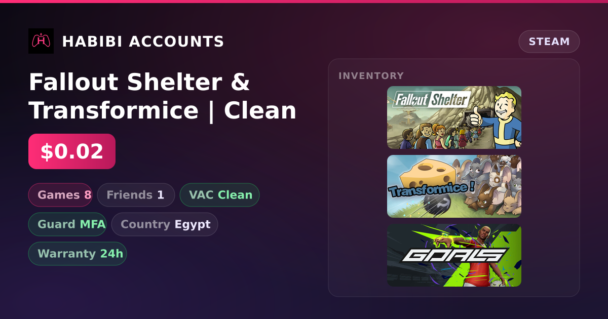 Fallout Shelter & Transformice | Clean — HabibiAccounts
