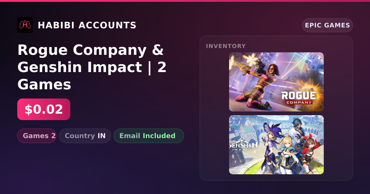 Rogue Company & Genshin Impact | 2 Games — HabibiAccounts