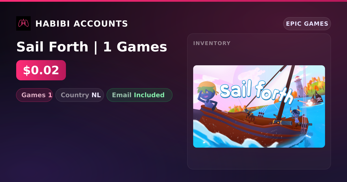 Sail Forth | 1 Games — HabibiAccounts