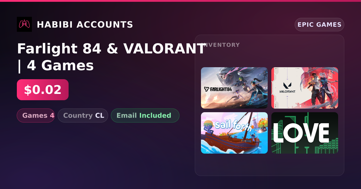 Farlight 84 & VALORANT | 4 Games — HabibiAccounts