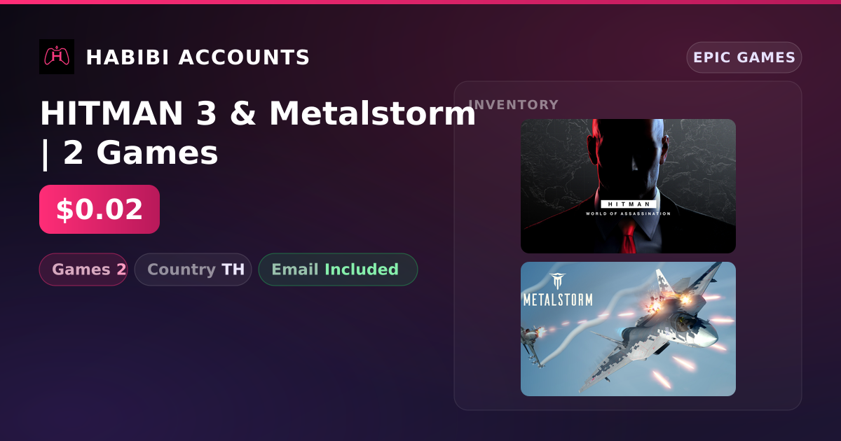 HITMAN 3 & Metalstorm | 2 Games — HabibiAccounts