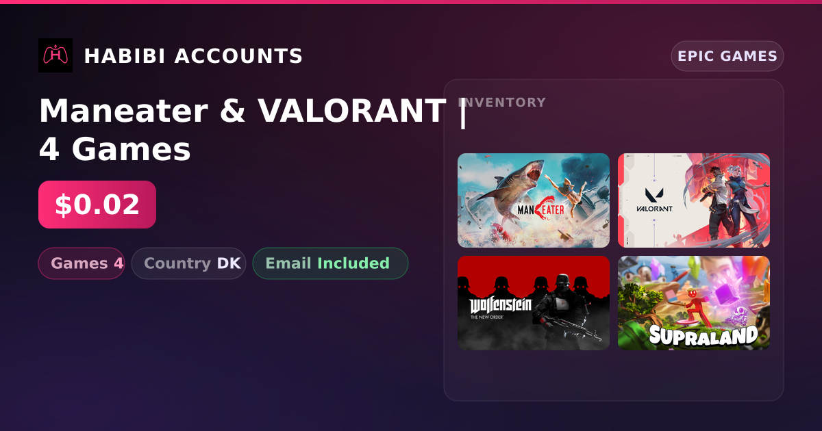 Maneater & VALORANT | 4 Games — HabibiAccounts