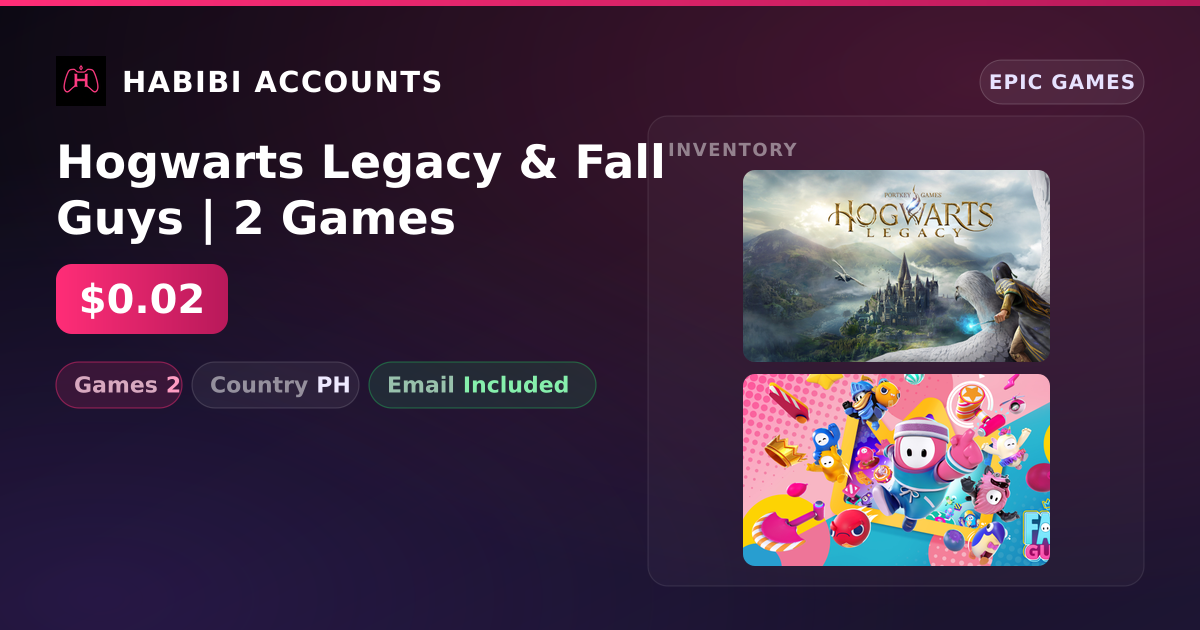Hogwarts Legacy & Fall Guys | 2 Games — HabibiAccounts