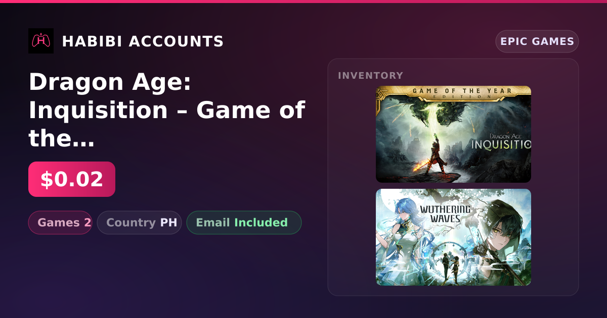 Dragon Age: Inquisition – Game of the Year Edition & Wuthering Waves | 2 Games — HabibiAccounts