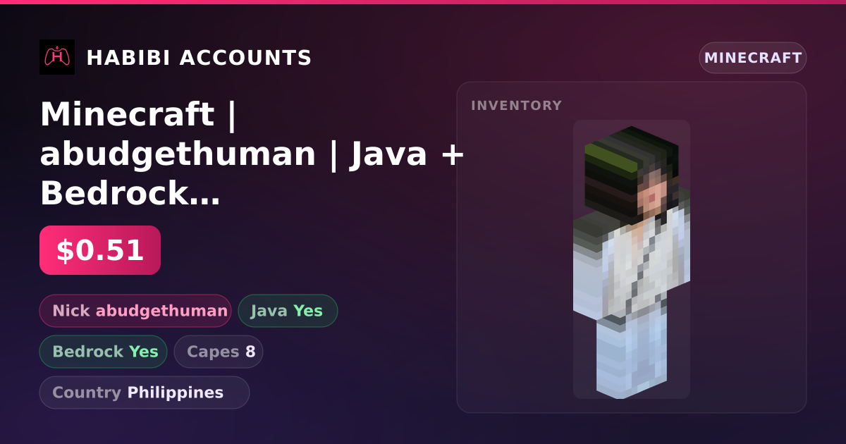 Minecraft | abudgethuman | Java + Bedrock | 8 Capes — HabibiAccounts