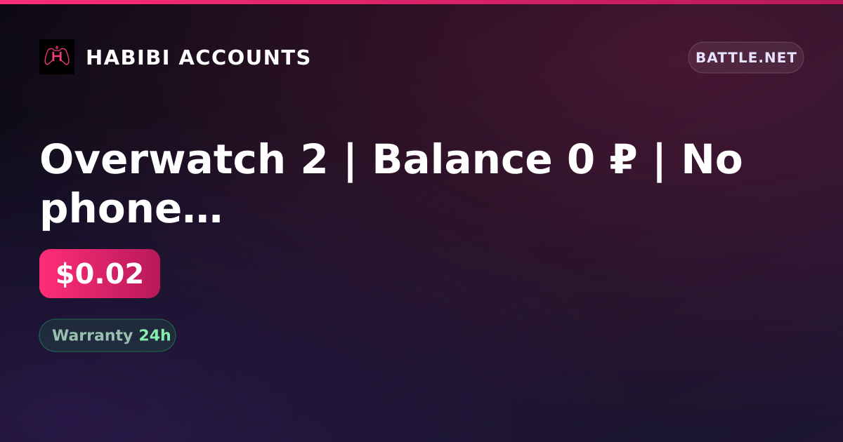 Overwatch 2 | Balance 0 ₽ | No phone | Country: Poland | BattleTag cannot be changed | Full name available — HabibiAccounts