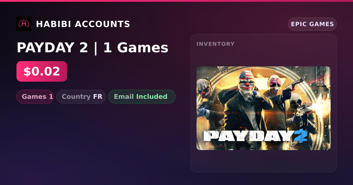 PAYDAY 2 | 1 Games — HabibiAccounts