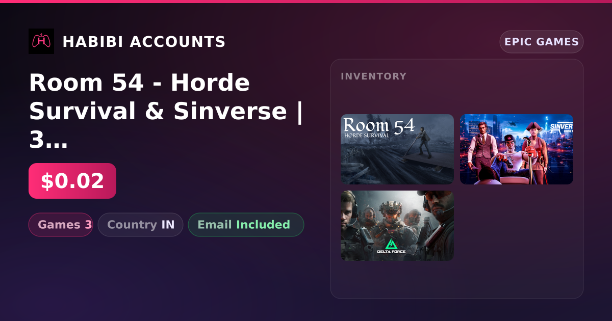 Room 54 - Horde Survival & Sinverse | 3 Games — HabibiAccounts