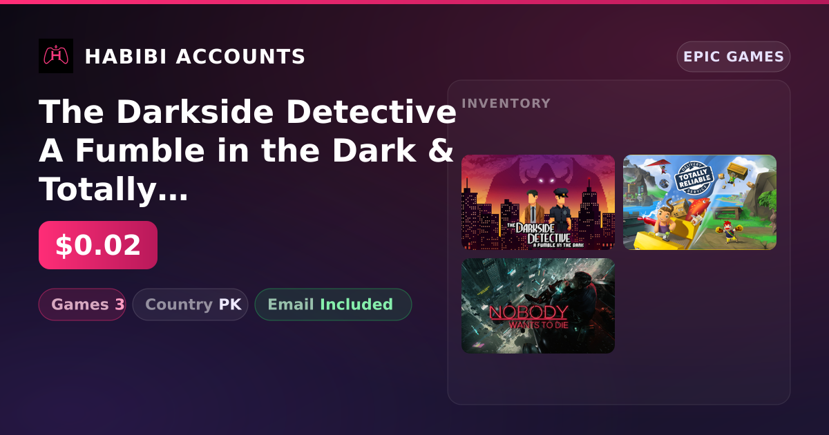 The Darkside Detective A Fumble in the Dark & Totally Reliable Delivery Service | 3 Games — HabibiAccounts