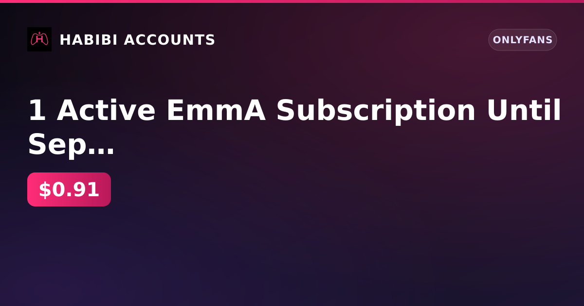 1 Active EmmA Subscription Until Sep 16, 2026 | Balance $0.00 | Firstmail | Registered Jul 18, 2020 — HabibiAccounts