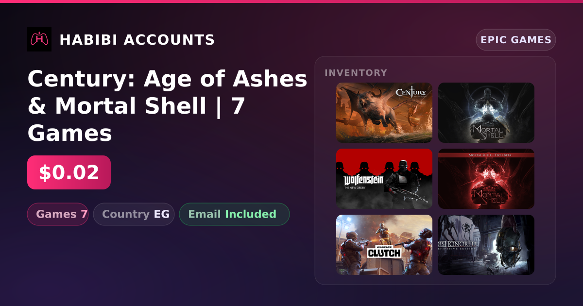 Century: Age of Ashes & Mortal Shell | 7 Games — HabibiAccounts