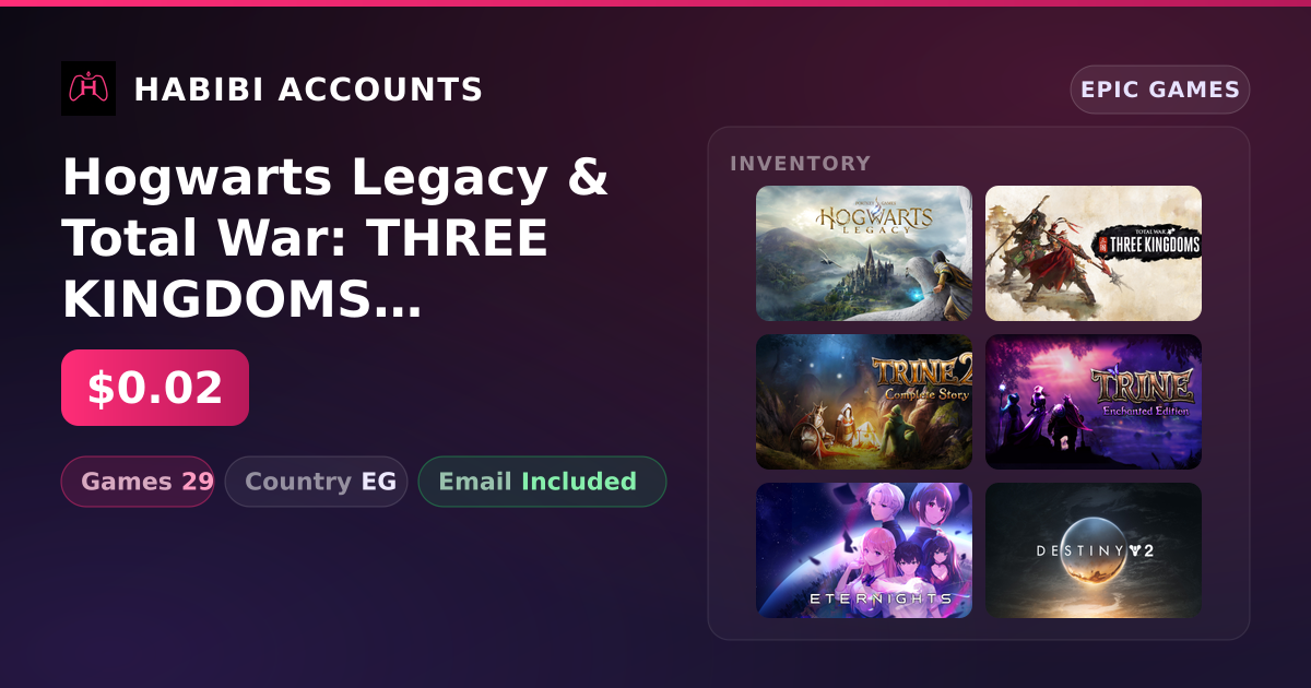 Hogwarts Legacy & Total War: THREE KINGDOMS | 29 Games — HabibiAccounts
