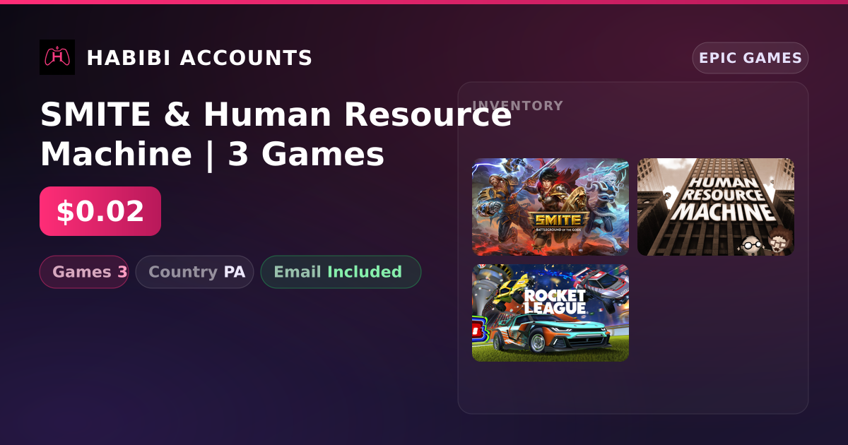 SMITE & Human Resource Machine | 3 Games — HabibiAccounts