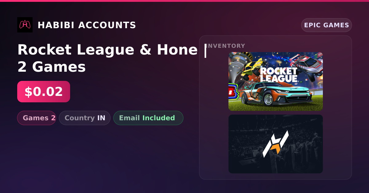Rocket League & Hone | 2 Games — HabibiAccounts