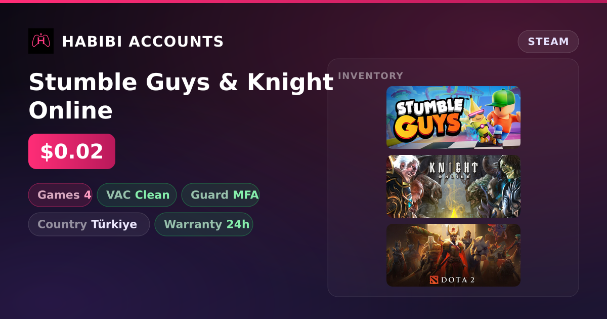 Stumble Guys & Knight Online — HabibiAccounts