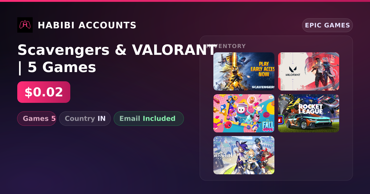 Scavengers & VALORANT | 5 Games — HabibiAccounts