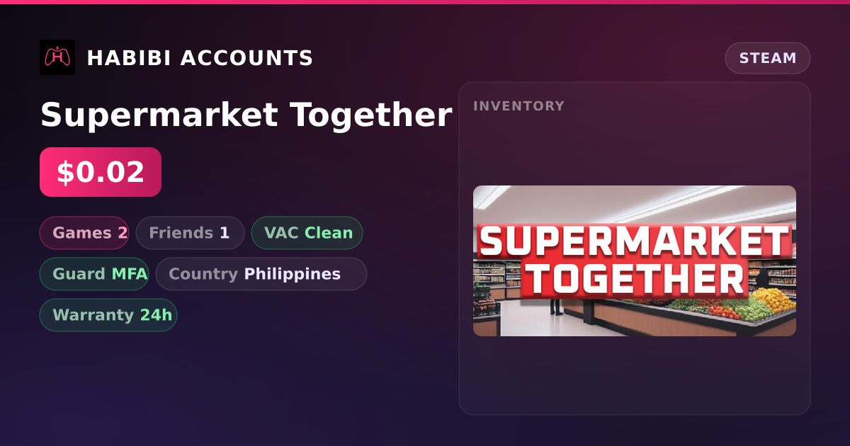 Supermarket Together — HabibiAccounts