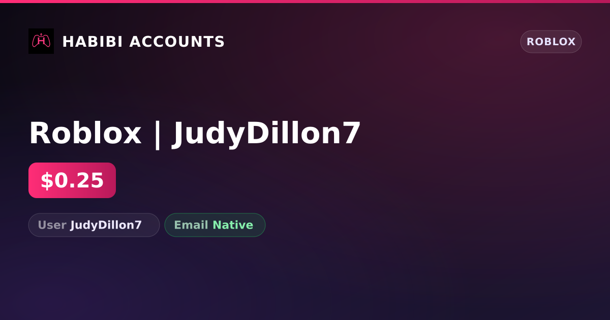 Roblox | JudyDillon7 — HabibiAccounts