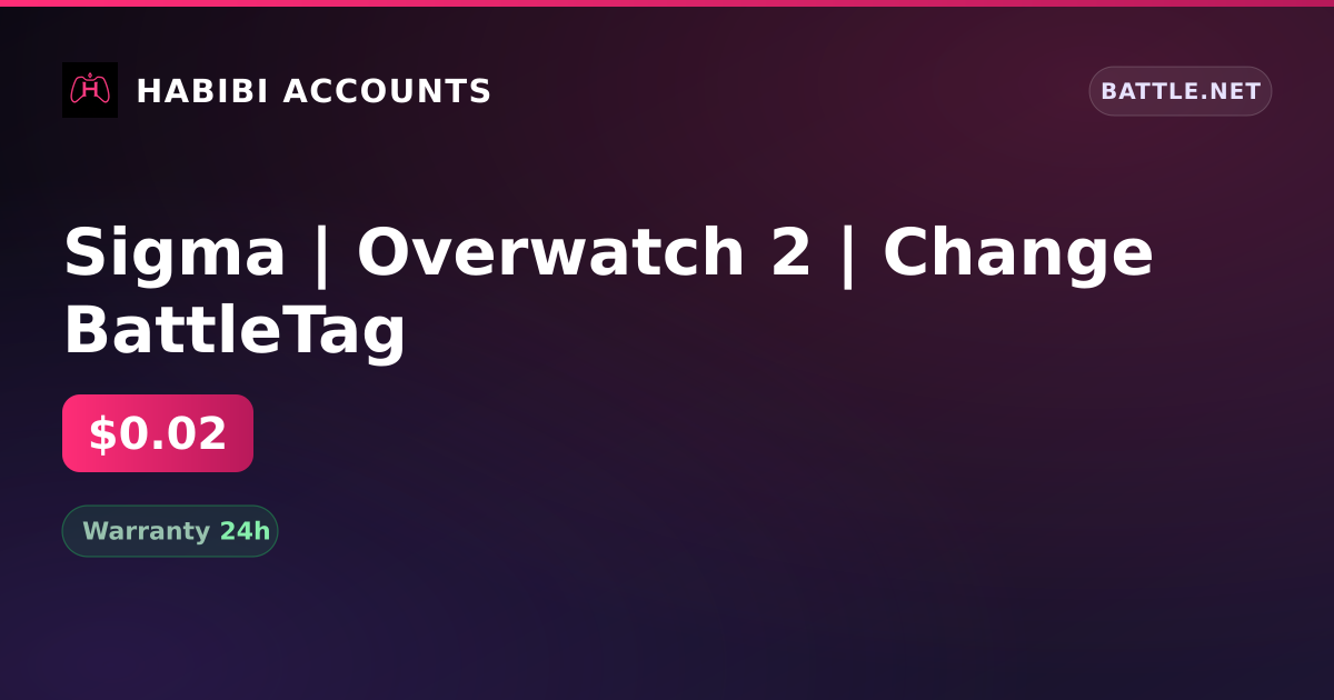 Sigma | Overwatch 2 | Change BattleTag — HabibiAccounts