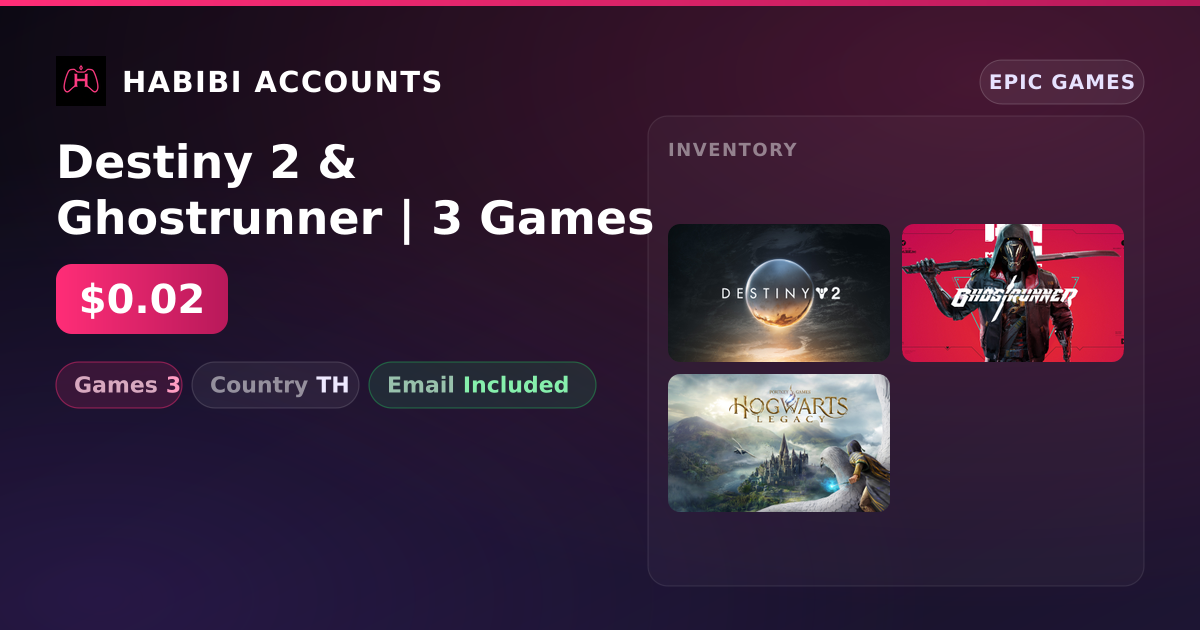 Destiny 2 & Ghostrunner | 3 Games — HabibiAccounts
