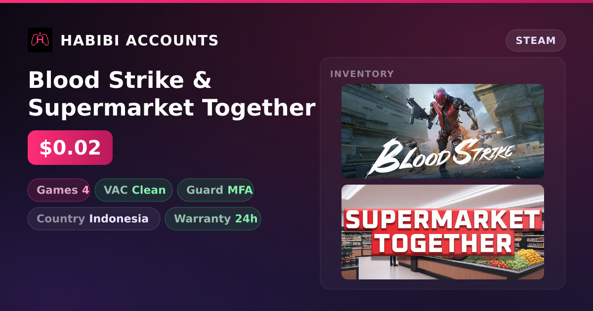 Blood Strike & Supermarket Together — HabibiAccounts