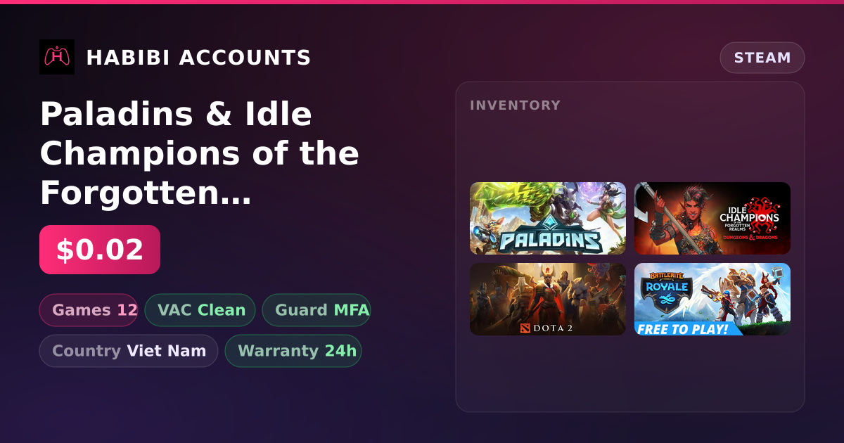 Paladins & Idle Champions of the Forgotten Realms | 12 Games | Clean — HabibiAccounts