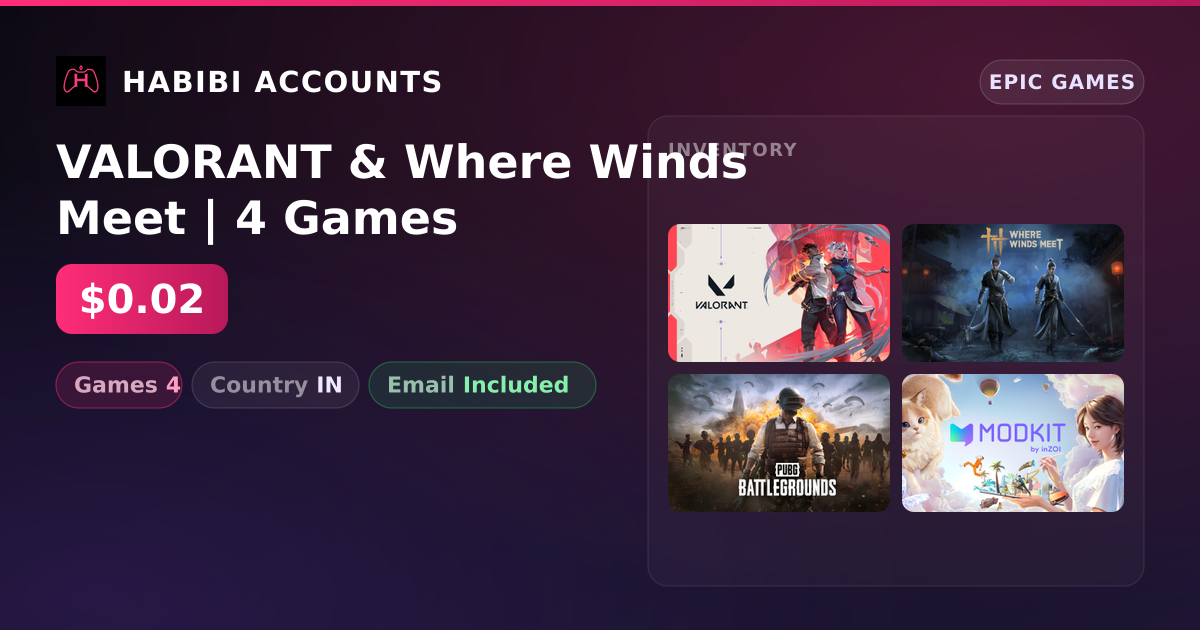 VALORANT & Where Winds Meet | 4 Games — HabibiAccounts