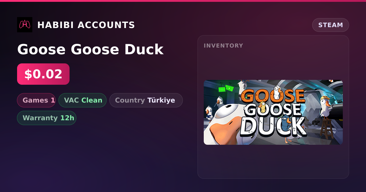 Goose Goose Duck — HabibiAccounts
