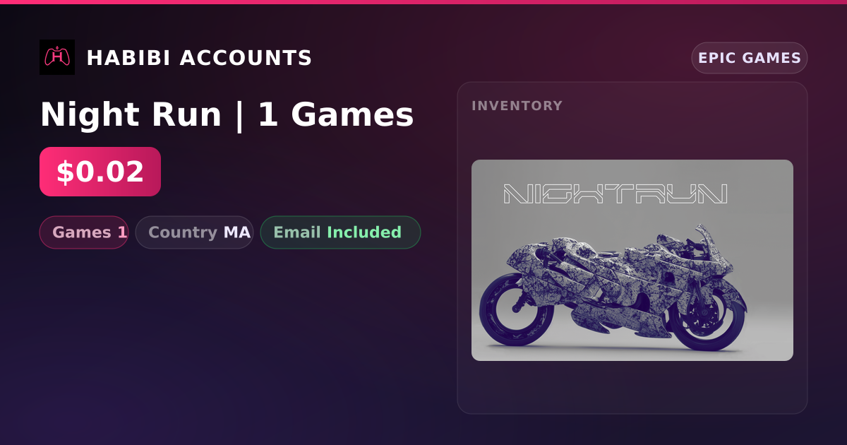 Night Run | 1 Games — HabibiAccounts