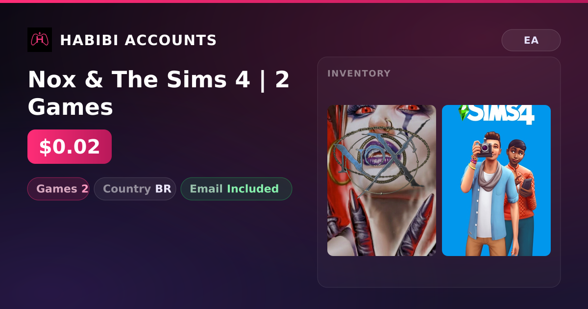 Nox & The Sims 4 | 2 Games — HabibiAccounts