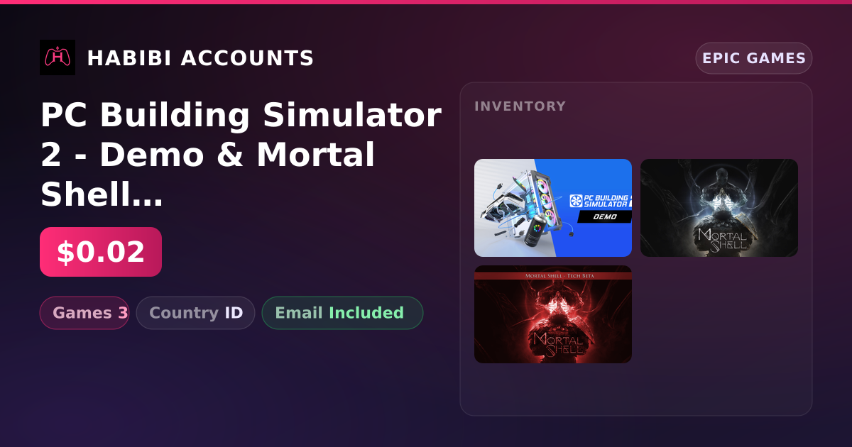 PC Building Simulator 2 - Demo & Mortal Shell | 3 Games — HabibiAccounts