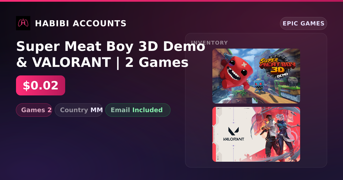 Super Meat Boy 3D Demo & VALORANT | 2 Games — HabibiAccounts