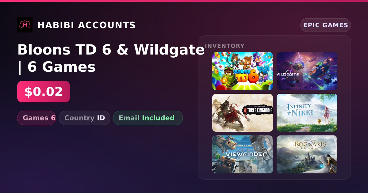 Bloons TD 6 & Wildgate | 6 Games — HabibiAccounts