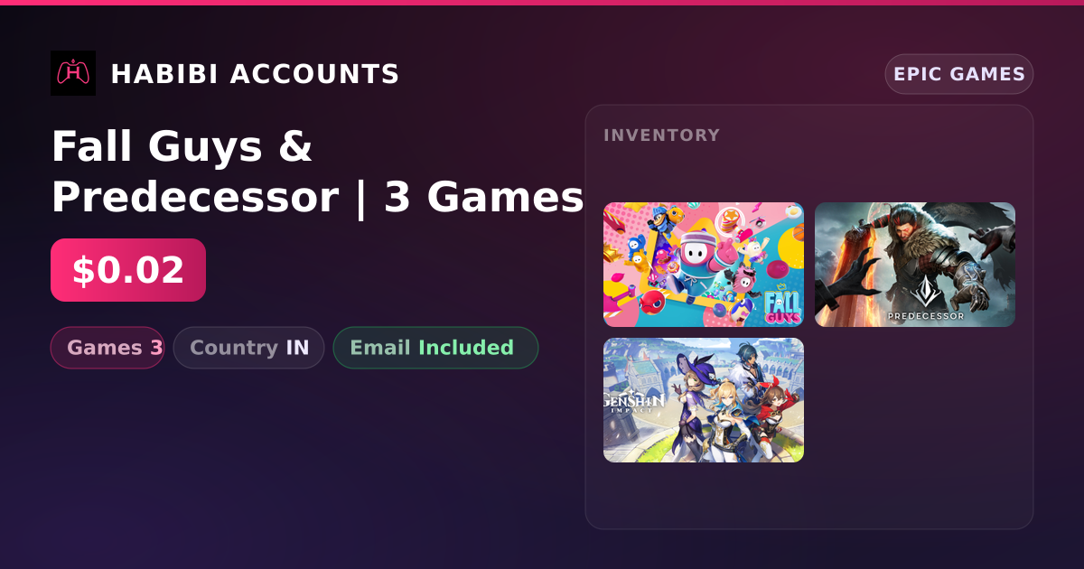 Fall Guys & Predecessor | 3 Games — HabibiAccounts