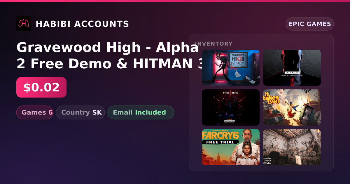 Gravewood High - Alpha 2 Free Demo & HITMAN 3 | 6 Games — HabibiAccounts