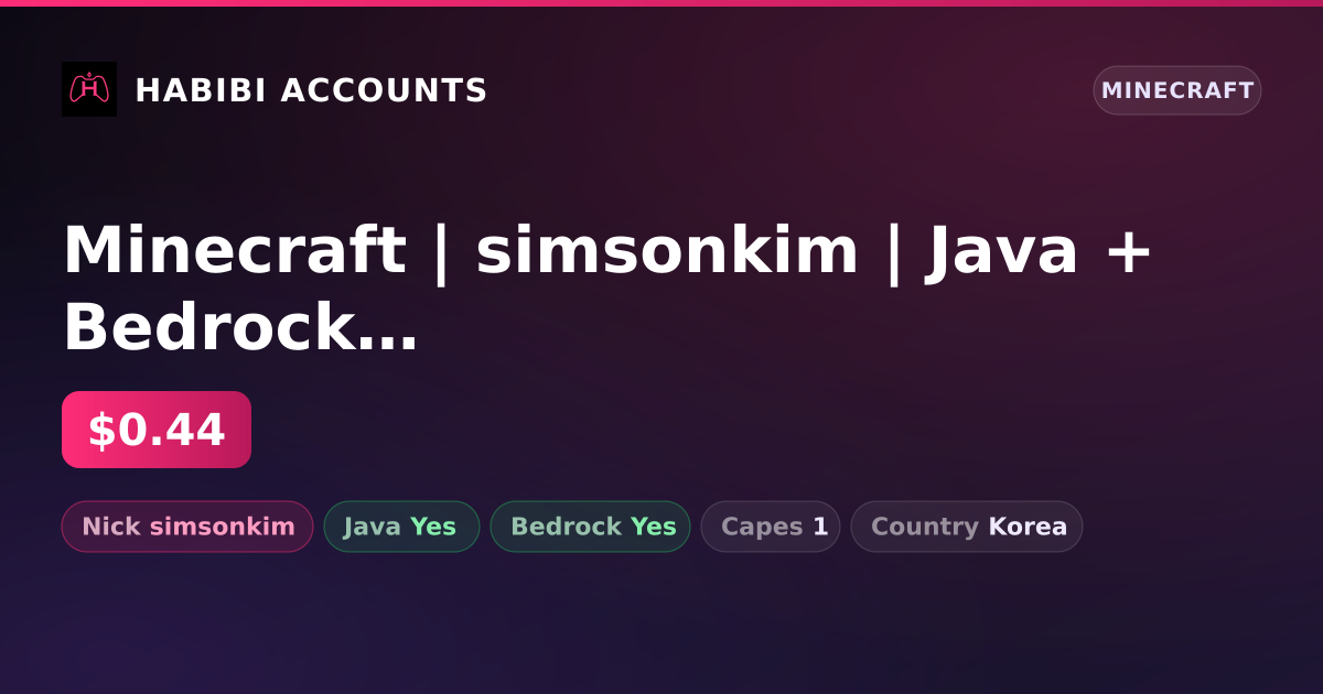 Minecraft | simsonkim | Java + Bedrock | 1 Capes — HabibiAccounts