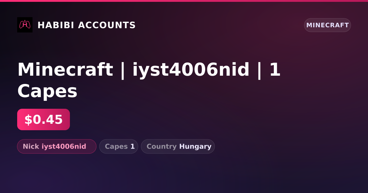 Minecraft | iyst4006nid | 1 Capes — HabibiAccounts