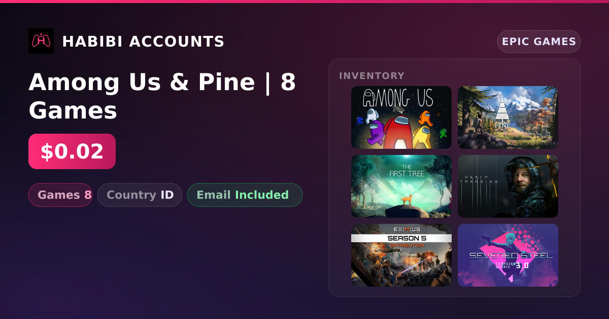 Among Us & Pine | 8 Games — HabibiAccounts