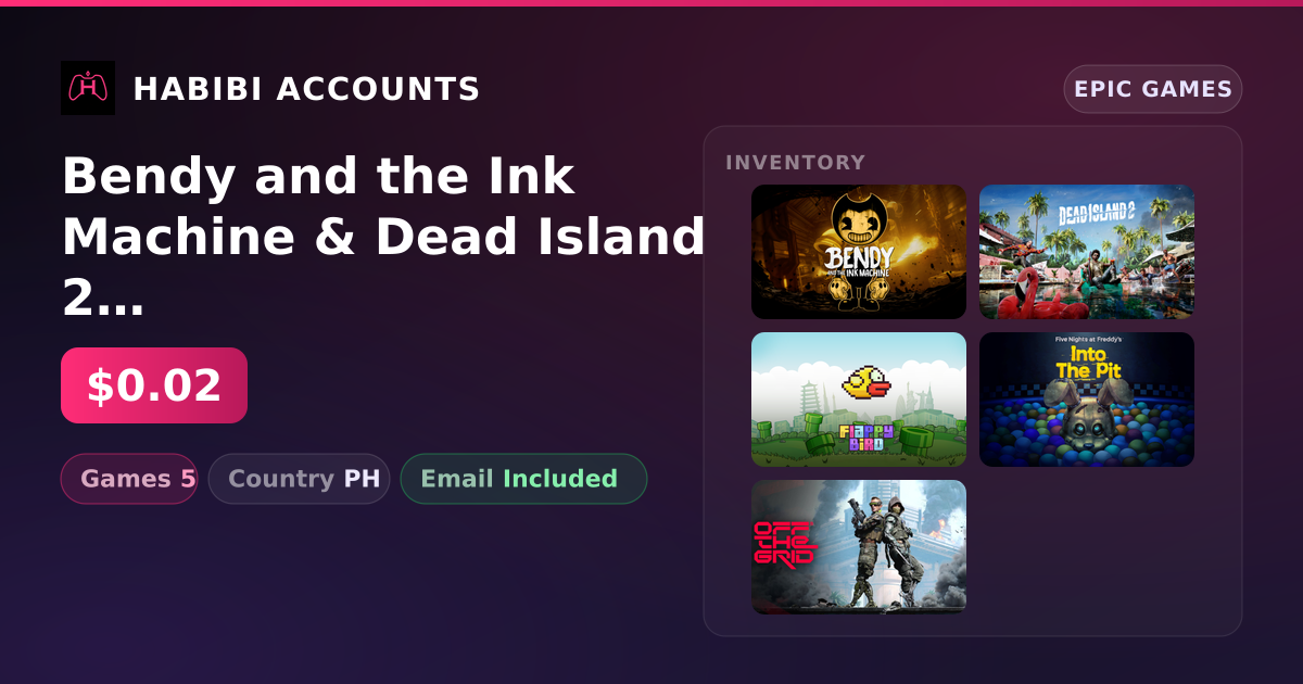 Bendy and the Ink Machine & Dead Island 2 | 5 Games — HabibiAccounts