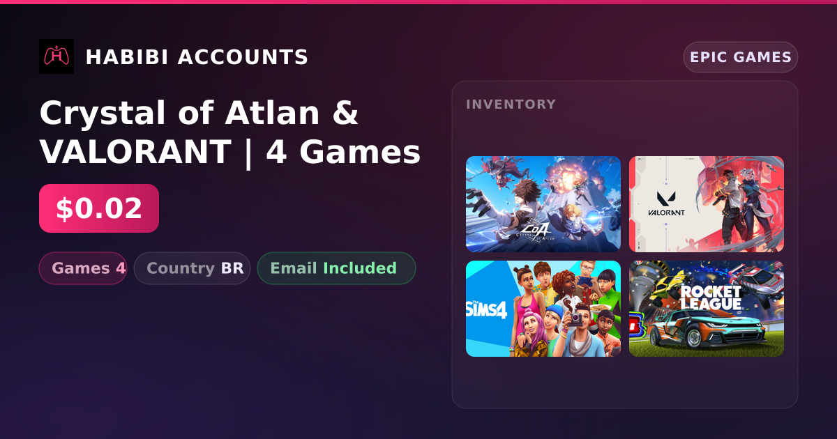 Crystal of Atlan & VALORANT | 4 Games — HabibiAccounts