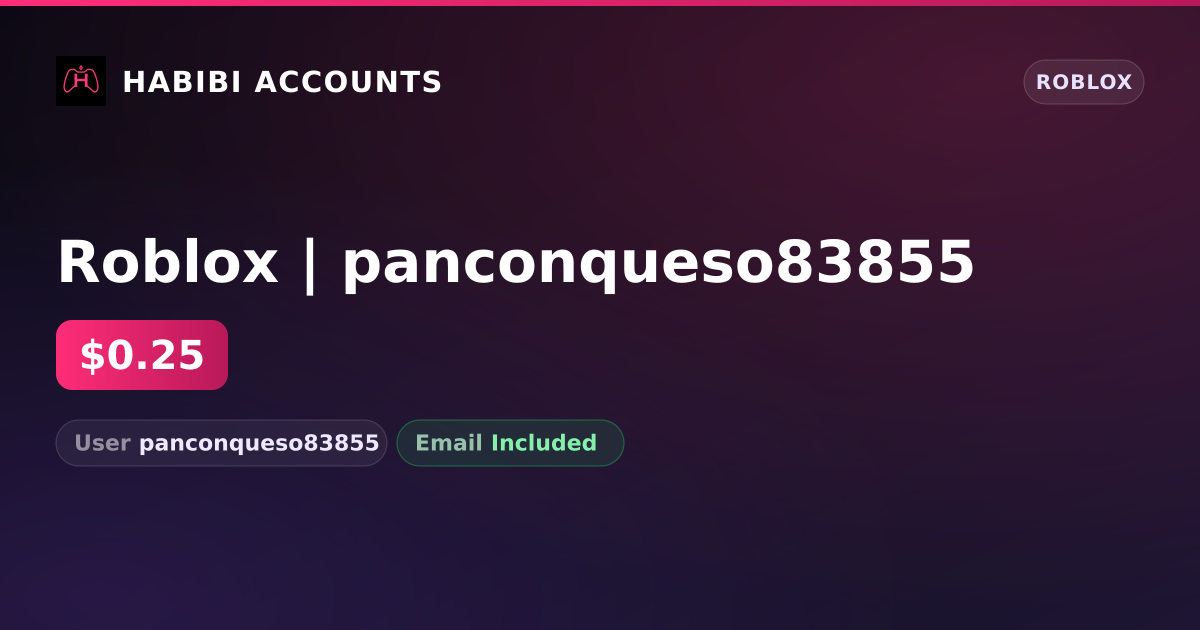 Roblox | panconqueso83855 — HabibiAccounts