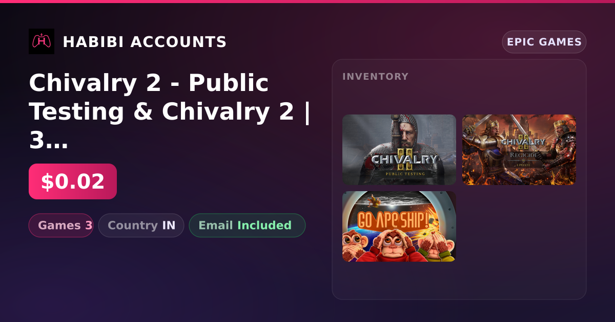Chivalry 2 - Public Testing & Chivalry 2 | 3 Games — HabibiAccounts