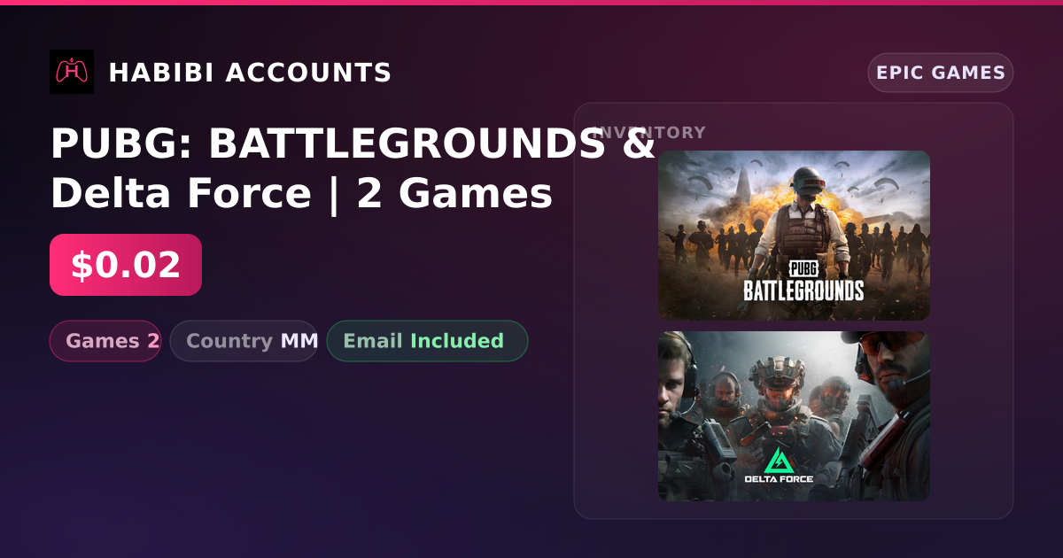 PUBG: BATTLEGROUNDS & Delta Force | 2 Games — HabibiAccounts