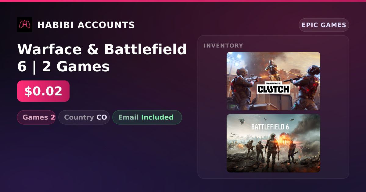 Warface & Battlefield 6 | 2 Games — HabibiAccounts