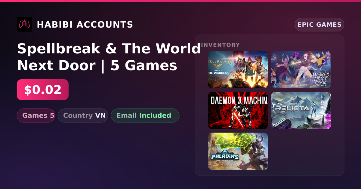 Spellbreak & The World Next Door | 5 Games — HabibiAccounts